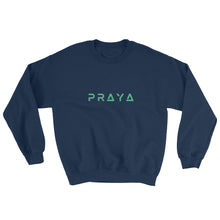 Load image into Gallery viewer, PRAYA Sweatshirt